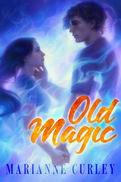 Old magic marianne curley